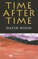 David Wood - Time After Time - 9780253219091 - V9780253219091