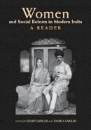 Sarkar - Women and Social Reform in Modern India: A Reader - 9780253220493 - V9780253220493