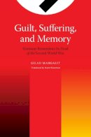 Gilad Margalit - Guilt, Suffering, and Memory: Germany Remembers Its Dead of World War II - 9780253221339 - V9780253221339