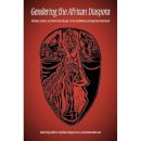 Judith Byfield - Gendering the African Diaspora: Women, Culture, and Historical Change in the Caribbean and Nigerian Hinterland - 9780253221537 - V9780253221537