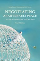 Eisenberg, Laura Zittrain; Caplan, Neil - Negotiating Arab-Israeli Peace - 9780253222121 - V9780253222121