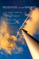 James Smith - Science and the Spirit - 9780253222275 - V9780253222275