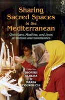 Albera - Sharing Sacred Spaces in the Mediterranean - 9780253223173 - V9780253223173