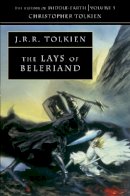 Christopher Tolkien - The Lays of Beleriand (The History of Middle-earth, Book 3) - 9780261102262 - V9780261102262