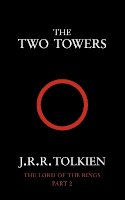 J. R. R. Tolkien - The Two Towers (The Lord of the Rings, Book 2): Two Towers Vol 2 - 9780261102361 - V9780261102361