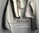 Christopher Payne - Asylum: Inside the Closed World of State Mental Hospitals - 9780262013499 - V9780262013499