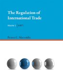 Petros C. Mavroidis - The Regulation of International Trade - 9780262029841 - V9780262029841
