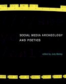 Judy (Ed) Malloy - Social Media Archeology and Poetics (Leonardo Book Series) - 9780262034654 - V9780262034654