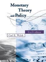 Carl E. Walsh - Monetary Theory and Policy (MIT Press) - 9780262035811 - V9780262035811