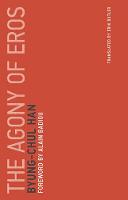 Byung-Chul Han - The Agony of Eros: Volume 1 - 9780262533379 - 9780262533379