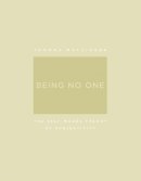 Thomas Metzinger - Being No One: The Self-Model Theory of Subjectivity - 9780262633086 - V9780262633086