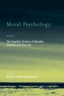 W Sinnott-Armstrong - Moral Psychology: The Cognitive Science of Morality: Intuition and Diversity: Volume 2 - 9780262693578 - V9780262693578