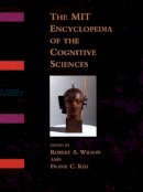 Robert (Ed) Wilson - The MIT Encyclopedia of the Cognitive Sciences (MITECS) - 9780262731447 - V9780262731447