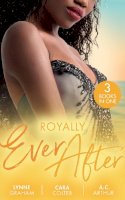 Lynne Graham - Royally Ever After: Zarif´s Convenient Queen / To Dance with a Prince (In Her Shoes…) / Loving the Princess - 9780263299687 - 9780263299687