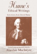 Alasdair Macintyre (Ed.) - Hume's Ethical Writings: Selections from David Hume - 9780268010737 - V9780268010737