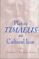 Grechen J.) (Edited By Reydams-Schils - Plato's Timaeus as Cultural Icon - 9780268038724 - KTS0035885