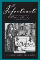 Roger Hargreaves - The Infortunate: The Voyage and Adventures of William Moraley, an Indentured Servant - 9780271026763 - V9780271026763