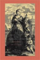 Jay M Smith - The French Nobility in the Eighteenth Century: Reassessments and New Approaches - 9780271028989 - V9780271028989