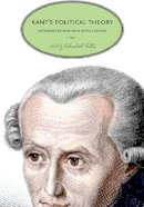 Ellis - Kant’s Political Theory: Interpretations and Applications - 9780271053776 - V9780271053776