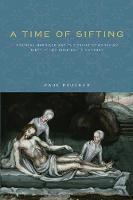 Paul Peucker - A Time of Sifting: Mystical Marriage and the Crisis of Moravian Piety in the Eighteenth Century - 9780271066448 - V9780271066448