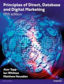 Alan Tapp - Principles of Direct, Database and Digital Marketing - 9780273756507 - V9780273756507