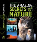 ---- - The Amazing Secrets of Nature (Readers Digest) - 9780276440960 - KTJ0025492
