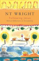 Tom Wright - Following Jesus - 9780281048052 - V9780281048052