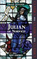 Grace M. Jantzen - Julian of Norwich - spck classic (SPCK Classics) - 9780281064243 - V9780281064243