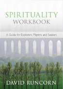 The Revd David Runcorn - Spirituality Workbook reissue - 9780281064397 - V9780281064397