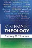 Canon Anthony C. Thiselton - Systematic Theology - 9780281073306 - V9780281073306