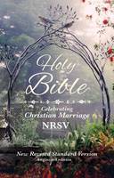 Very Revd Prof. Martyn Percy - Holy Bible New Standard Revised Version: Celebrating Christian Marriage NRSV - 9780281074518 - V9780281074518