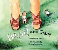 Fiona Veitch Smith - David and the Giant - 9780281074570 - V9780281074570
