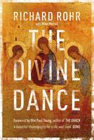Richard Rohr - The Divine Dance: The Trinity and Your Transformation - 9780281078158 - V9780281078158
