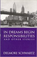 Delmore Schwartz - In Dreams Begin Responsibilities and Other Stories - 9780285636699 - V9780285636699