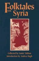Tahhan - Folktales from Syria (CMES Modern Middle East Literatures in Translation Series) - 9780292706309 - V9780292706309