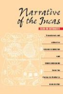 Juan de Betanzos - Narrative of the Incas - 9780292755598 - V9780292755598