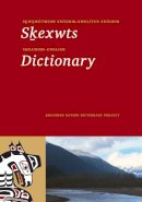 Squamish Nation - Skwxwu7mesh Snichim-xweliten Snichim - 9780295990224 - V9780295990224