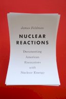 James W. Feldman - Nuclear Reactions - 9780295999616 - V9780295999616