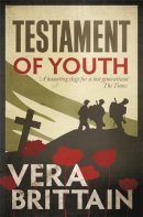 Vera Brittain - Testament of Youth - 9780297858317 - KMO0002295