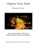 Ronald N. Satz - Chippewa Treaty Rights - 9780299930226 - V9780299930226