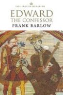Frank Barlow - Edward the Confessor - 9780300071566 - V9780300071566