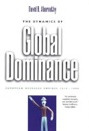 David B. Abernethy - The Dynamics of Global Dominance - 9780300093148 - V9780300093148