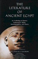William Kelley Simpson (Ed.) - The Literature of Ancient Egypt: An Anthology of Stories, Instructions, Stelae, Autobiographies, and Poetry; Third Edition - 9780300099201 - V9780300099201