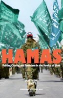 Matthew Levitt - Hamas: Politics, Charity, and Terrorism in the Service of Jihad - 9780300122589 - V9780300122589