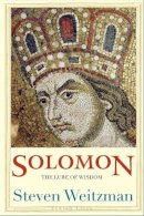 Steven Weitzman - Solomon: The Lure of Wisdom - 9780300137187 - V9780300137187