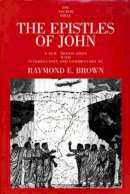 Raymond E. Brown - The Epistles of John - 9780300140279 - V9780300140279