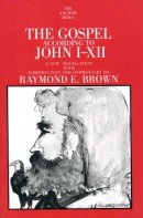 Raymond E. Brown - The Gospel According to John (I-XII) - 9780300140521 - V9780300140521