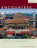 Cynthia Y. Ning - Encounters: Chinese Language and Culture, Student Book 4 - 9780300161656 - V9780300161656