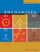 Rongzhen Li - Encounters: Chinese Language and Culture, Character Writing Workbook 2 - 9780300161717 - V9780300161717