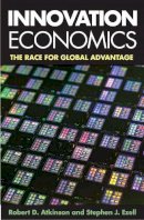 Robert D. Atkinson - Innovation Economics: The Race for Global Advantage - 9780300205657 - V9780300205657